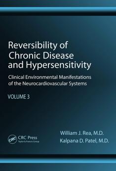 Reversibility of Chronic Disease and Hypersensitivity Volume 3