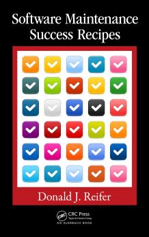 Software Maintenance Success Recipes
