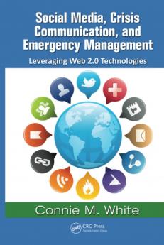 Social Media Crisis Communication and Emergency Management