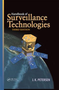 Handbook of Surveillance Technologies