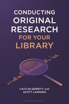 Conducting Original Research for Your Library