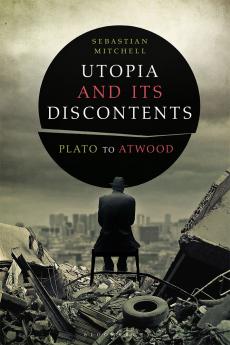 Utopia and Its Discontents