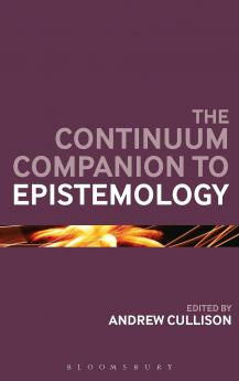 Continuum Companion to Epistemology