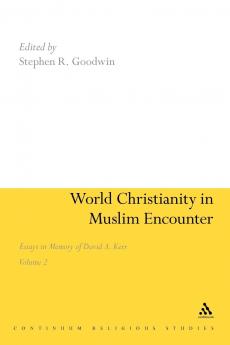 World Christianity in Muslim Encounter
