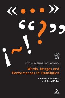 Words Images and Performances in Translation