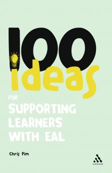 100 Ideas for Supporting Learners with EAL