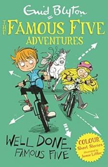 FAMOUS FIVE COLOUR READS: WELL DONE FAMOUS FIVE