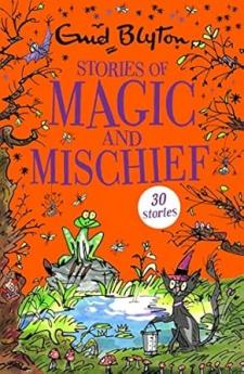 STORIES OF MAGIC AND MISCHIEF