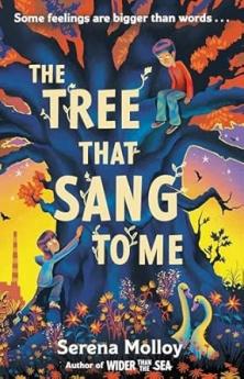 THE TREE THAT SANG TO ME