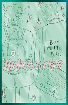 HEARTSTOPPER VOLUME 1 (HB)