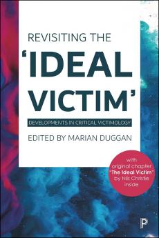 Revisting the Ideal Victim