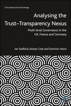 Analysing the Trust-Transparency Nexus