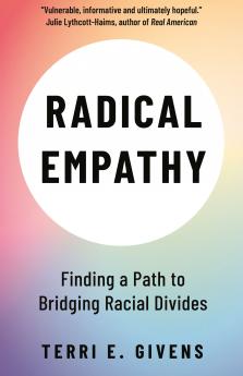 Radical Empathy
