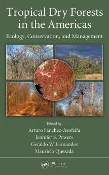 Tropical Dry Forests in the Americas
