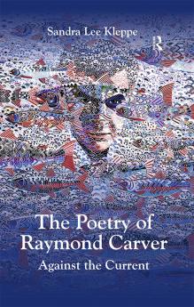 Poetry of Raymond Carver