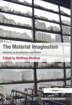 Material Imagination