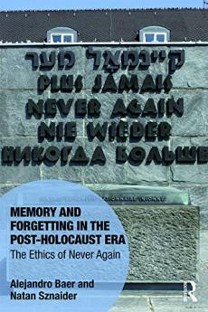 Memory and Forgetting in the Post-Holocaust Era