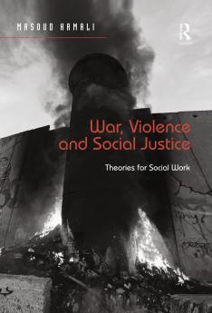 War Violence and Social Justice