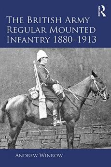 British Army Regular Mounted Infantry 1880–1913