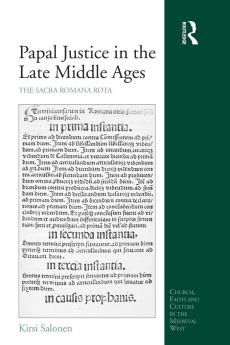 Papal Justice in the Late Middle Ages