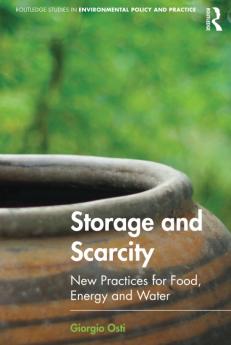 Storage and Scarcity