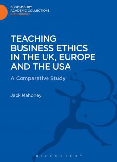 Teaching Business Ethics in the UK Europe and the USA