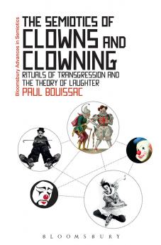 Semiotics of Clowns and Clowning