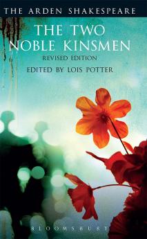 Two Noble Kinsmen Revised Edition