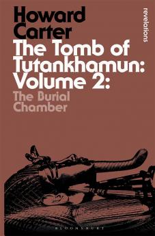 Tomb of Tutankhamun: Volume 2