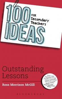 100 Ideas for Secondary Teachers: Outstanding Lessons