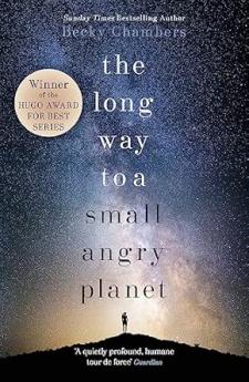 THE LONG WAY TO A SMALL ANGRY PLANET