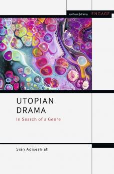 Utopian Drama