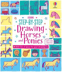 STEP-BY-STEP DRAWING HORSES AND PONIES