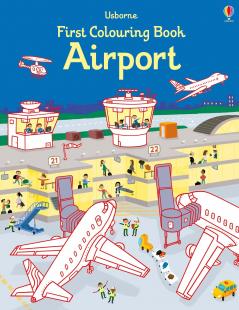 FIRST COLOURING BOOK AIRPORT