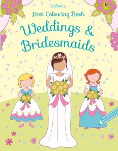 FIRST COLOURING BOOK WEDDINGS