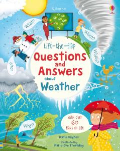 LIFT-THE-FLAP QUESTIONS AND ANSWERS: ABOUT WEATHER