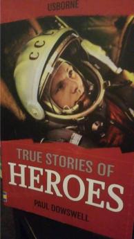 True Stories of Heroes