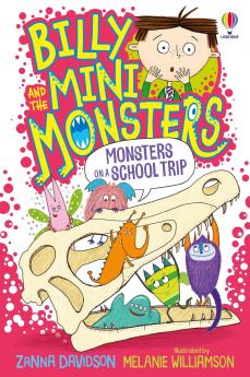 Billy and the Mini Monsters: Monsters on a School Trip