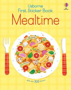 FIRST STICKER BOOK MEALTIMES