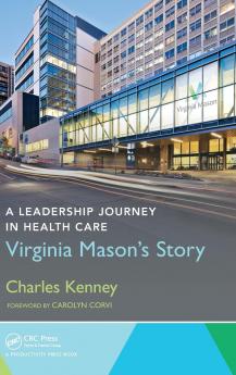 Leadership Journey in Health Care