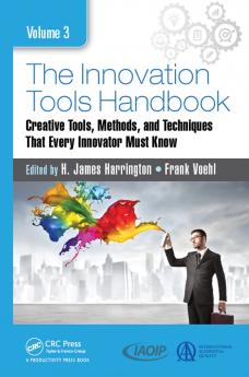 Innovation Tools Handbook Volume 3