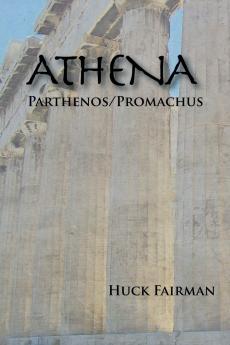 Athena: Parthenos/Promachus