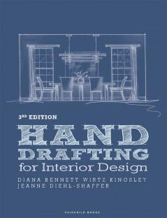 Hand Drafting for Interior Design