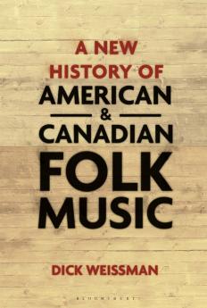 New History of American and Canadian Folk Music