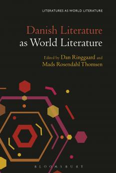 Danish Literature as World Literature