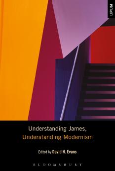 Understanding James Understanding Modernism