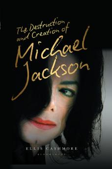 Destruction and Creation of Michael Jackson