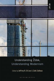 Understanding Žižek Understanding Modernism