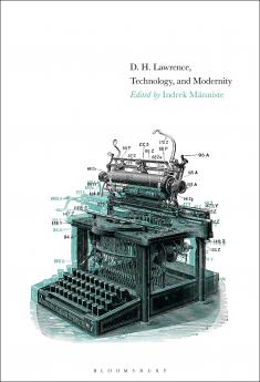 D. H. Lawrence Technology and Modernity