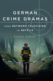 German Crime Dramas from Network Television to Netflix